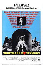 Watch Nightmare Honeymoon Movie25