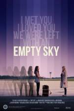 Watch Empty Sky Movie25