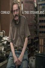 Watch Conrad & The Steamplant Movie25