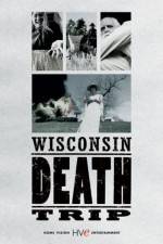 Watch Wisconsin Death Trip Movie25