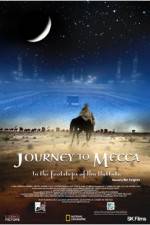 Watch Journey to Mecca Movie25