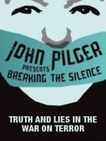 Watch Breaking the Silence: Truth and Lies in the War on Terror Movie25