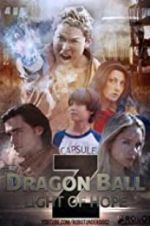 Watch Dragon Ball Z: Light of Hope Movie25