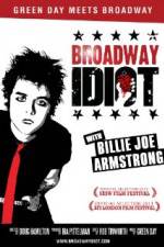 Watch Broadway Idiot Movie25