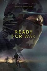 Watch Ready for War Movie25