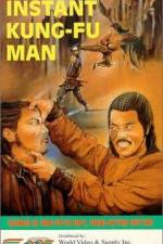 Watch The Instant Kung Fu Man Movie25