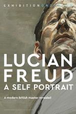 Watch Exhibition on Screen: Lucian Freud - A Self Portrait 2020 Movie25