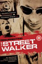 Watch Resurrecting the Street Walker Movie25