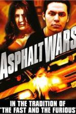 Watch Asphalt Wars Movie25