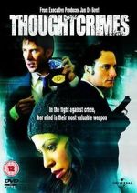 Watch Thoughtcrimes Movie25