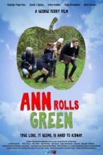 Watch Ann Rolls Green Movie25