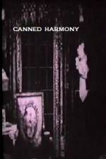 Watch Canned Harmony Movie25