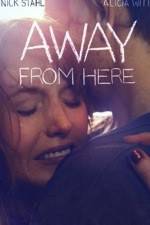 Watch Away from here Movie25