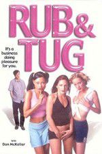 Watch Rub & Tug Movie25
