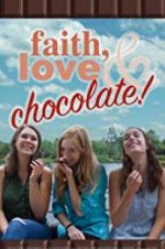 Watch Faith, Love & Chocolate Movie25