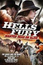Watch Hells Fury Wanted Dead or Alive Movie25