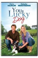 Watch You Lucky Dog Movie25