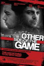 Watch Other Side of the Game Movie25