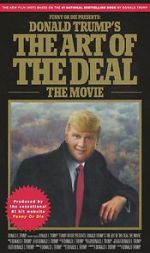 Watch Donald Trump\'s The Art of the Deal: The Movie Movie25