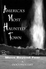 Watch America's Most Haunted Town Movie25
