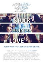Watch Stuck in Love. Movie25