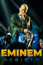 Watch Eminem: Rebirth Movie25