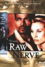 Watch Raw Nerve Movie25