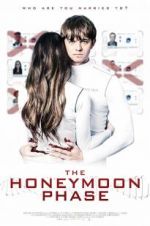 Watch The Honeymoon Phase Movie25