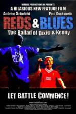 Watch Reds & Blues The Ballad of Dixie & Kenny Movie25