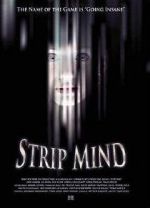 Watch Strip Mind Movie25