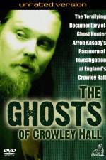Watch The Ghosts of Crowley Hall Movie25