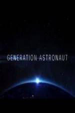 Watch Generation Astronaut Movie25