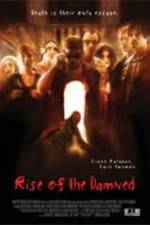 Watch Rise of the Damned Movie25