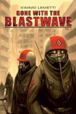 Watch Gone With The Blastwave Movie25