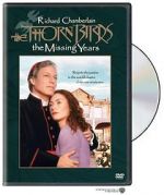 Watch The Thorn Birds: The Missing Years Movie25