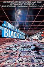 Watch Journey Through the Black Sun Movie25