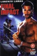 Watch Final Impact Movie25