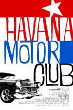Watch Havana Motor Club Movie25
