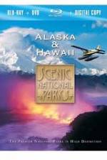 Watch Scenic National Parks:  Alaska and Hawaii Movie25