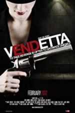 Watch Vendetta Movie25