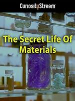 Watch The Secret Life of Materials Movie25