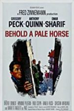 Watch Behold a Pale Horse Movie25