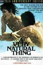 Watch A Very Natural Thing Movie25