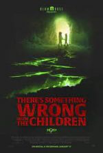 Watch There's Something Wrong with the Children Movie25