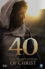 Watch 40: The Temptation of Christ Movie25