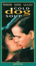 Watch Cold Dog Soup Movie25