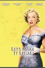 Watch Let's Make It Legal Movie25