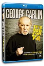 Watch George Carlin... It's Bad for Ya! Movie25