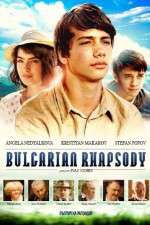 Watch Bulgarian Rhapsody Movie25