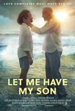 Watch Let Me Have My Son Movie25